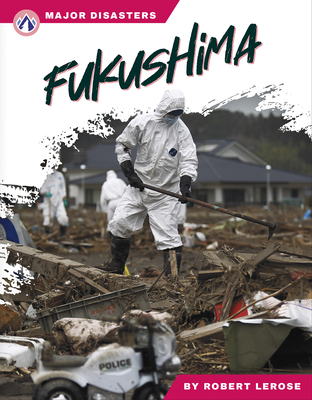 Coperta cărții 'Fukushima - Robert Lerose'