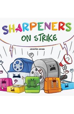Coperta cărții 'Sharpeners on Strike - Jennifer Jones'