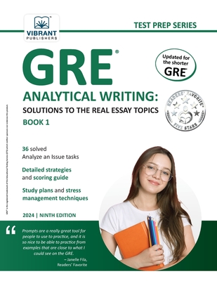 GRE Analytical Writing: Solutions to the Real Essay Topics - Book 1 - Vibrant Publishers