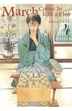 Poza produsului March Comes in Like a Lion, Volume 4 - Chica Umino