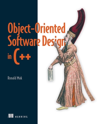 Object-Oriented Software Design in C++ - Ronald Mak