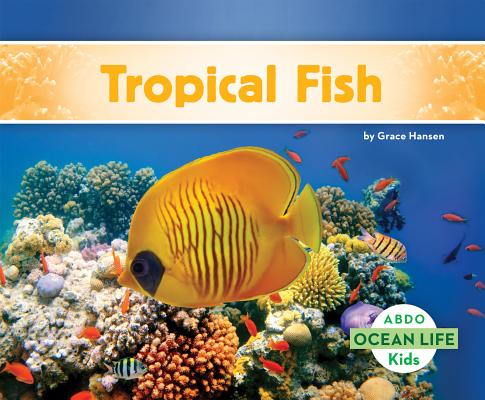 Coperta cărții 'Tropical Fish - Grace Hansen'