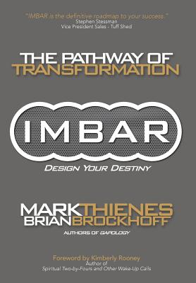 Imbar: The Pathway of Transformation - Mark Thienes