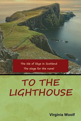 To the Lighthouse - Virginia Woolf