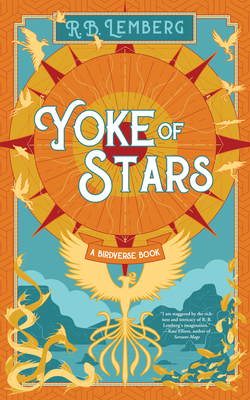 Yoke of Stars - R. B. Lemberg