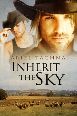 Inherit the Sky: Volume 1 - Ariel Tachna