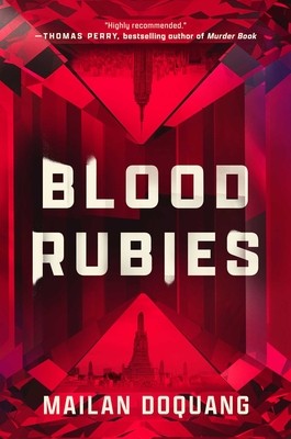 Blood Rubies - Mailan Doquang