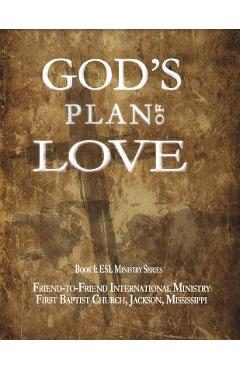 Coperta cărții 'God's Plan of Love - Ms) First Baptist Church (jackson'
