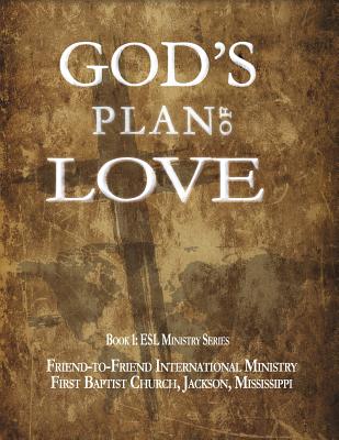 Coperta cărții 'God's Plan of Love - Ms) First Baptist Church (jackson'