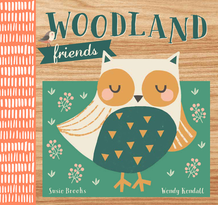 Woodland Friends - Susie Brooks