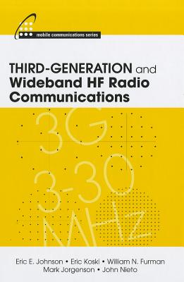 Third Generation Wideband Hf Rad Comm Hb - Eric F. Johnson