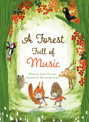 Coperta cărții 'A Forest Full of Music - Suzan Overmeer'