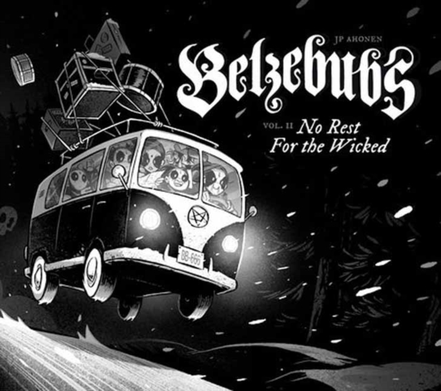 Belzebubs (Vol 2): No Rest for the Wicked - Jp Ahonen