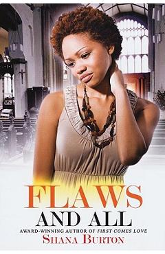 Coperta cărții 'Flaws and All - Shana Burton'