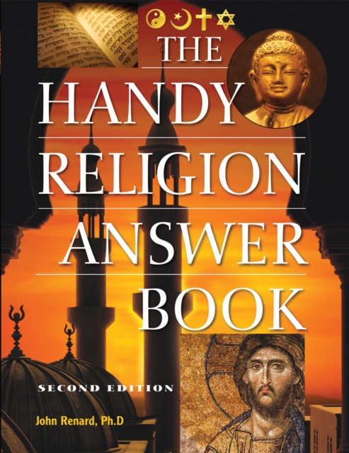 The Handy Religion Answer Book - John Renard