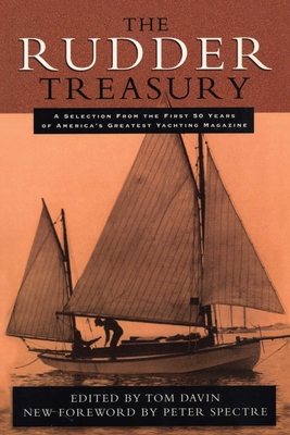 Coperta cărții 'The Rudder Treasury: A Companion for Lovers of Small Craft - Tom Davin'