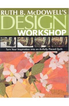 Coperta cărții 'Ruth B. McDowell's Design Workshop - Print-On-Demand Edition - Ruth B. Mcdowell'