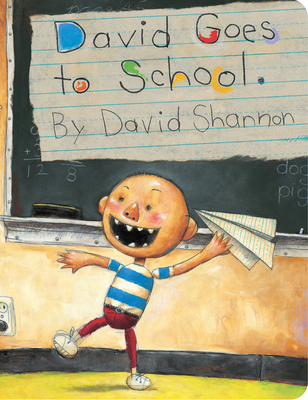 David Goes to School - David Shannon