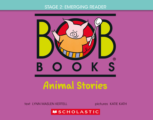 Bob Books - Animal Stories Hardcover Bind-Up Phonics, Ages 4 and Up, Kindergarten (Stage 2: Emerging Reader) - Lynn Maslen Kertell