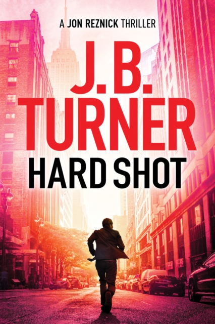 Hard Shot - J. B. Turner