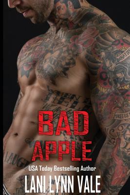 Bad Apple - Lani Lynn Vale