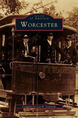 Worcester - Lois R. Teuneski