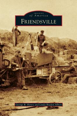 Friendsville - George B. Henry