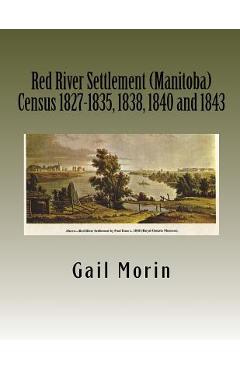 Poza produsului Red River Settlement (Manitoba) Census 1827-1835, 1838, 1840 and 1843 - Gail Morin