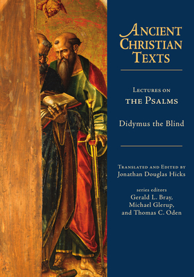 Lectures on the Psalms - Didymus