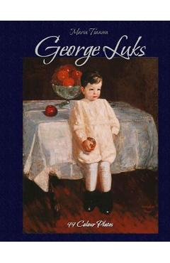 Coperta cărții 'George Luks: 99 Colour Plates - Blago Kirov'