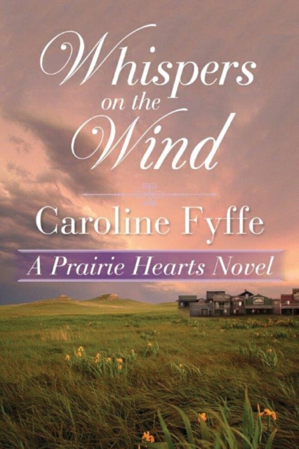 Whispers on the Wind - Caroline Fyffe