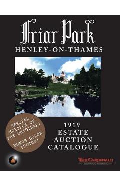 Coperta cărții 'Friar Park: 1919 Estate Auction Catalogue - Scott Cardinal'