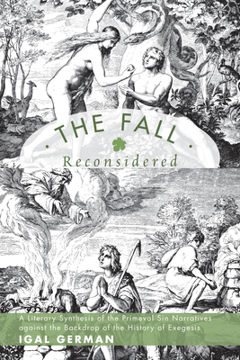 The Fall Reconsidered - Igal German