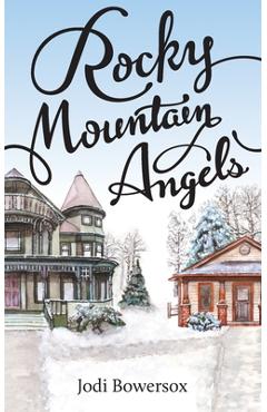 Coperta cărții 'Rocky Mountain Angels - Jodi Bowersox'