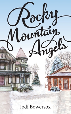 Coperta cărții 'Rocky Mountain Angels - Jodi Bowersox'
