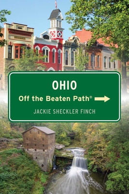 Ohio Off the Beaten Path(r): Discover Your Fun - Jackie Sheckler Finch