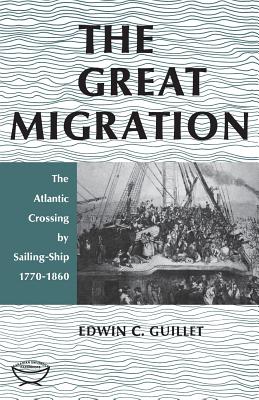 The Great Migration (Second Edition) - Edwin C. Guillet