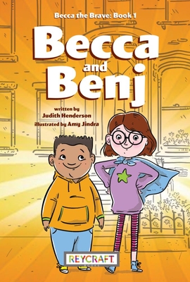Coperta cărții 'Becca the Brave: Becca and Benji: Becca the Brave 1 -'