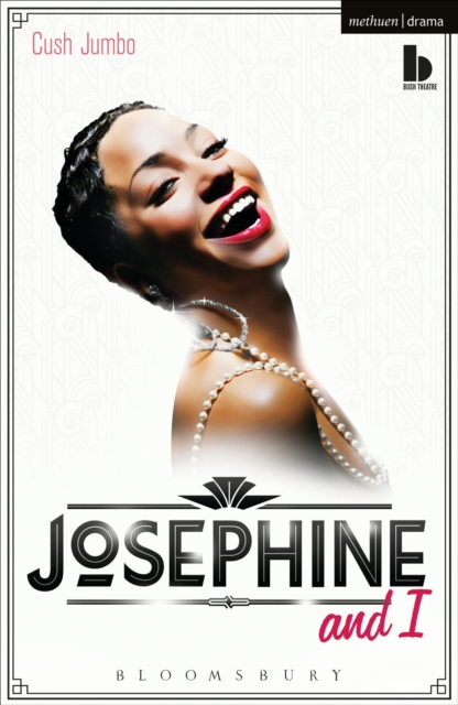 Josephine and I - Cush Jumbo