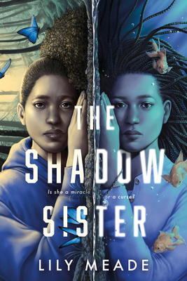The Shadow Sister - Lily Meade