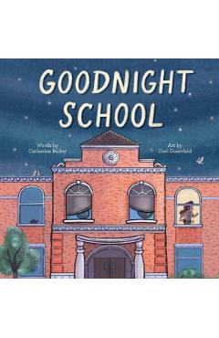 Goodnight School - Catherine Bailey