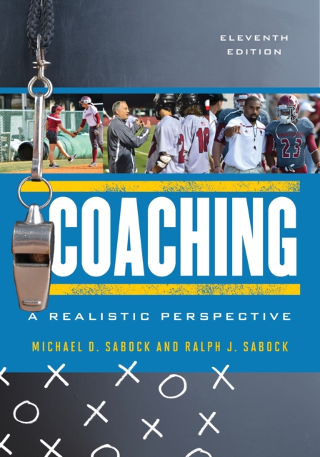 Coaching: A Realistic Perspective - Michael D. Sabock