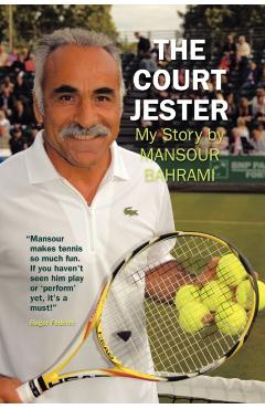 Coperta cărții 'The Court Jester: My Story - Mansour Bahrami'