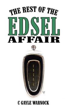 Poza produsului The Rest of the Edsel Affair - C. Gayle Warnock