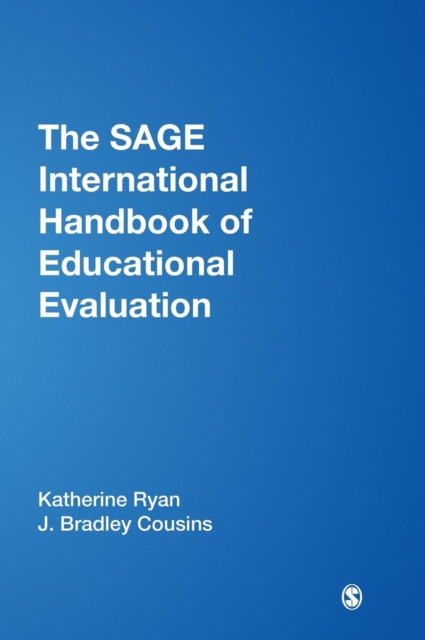 The Sage International Handbook of Educational Evaluation - Katherine E. Ryan