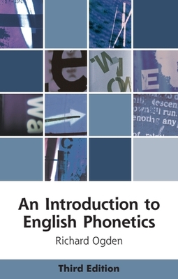An Introduction to English Phonetics - Richard Ogden