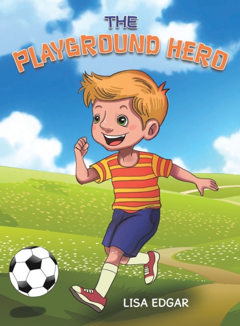 The Playground Hero - Lisa Edgar