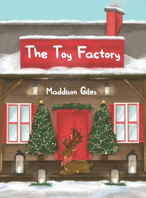 The Toy Factory - Maddison Giles