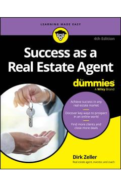 Success as a Real Estate Agent for Dummies - Dirk Zeller
