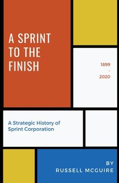 Coperta cărții 'A Sprint to the Finish - Russell Mcguire'